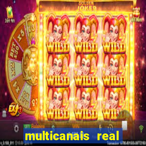 multicanais real madrid ao vivo